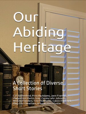 cover image of Our Abiding Heritage